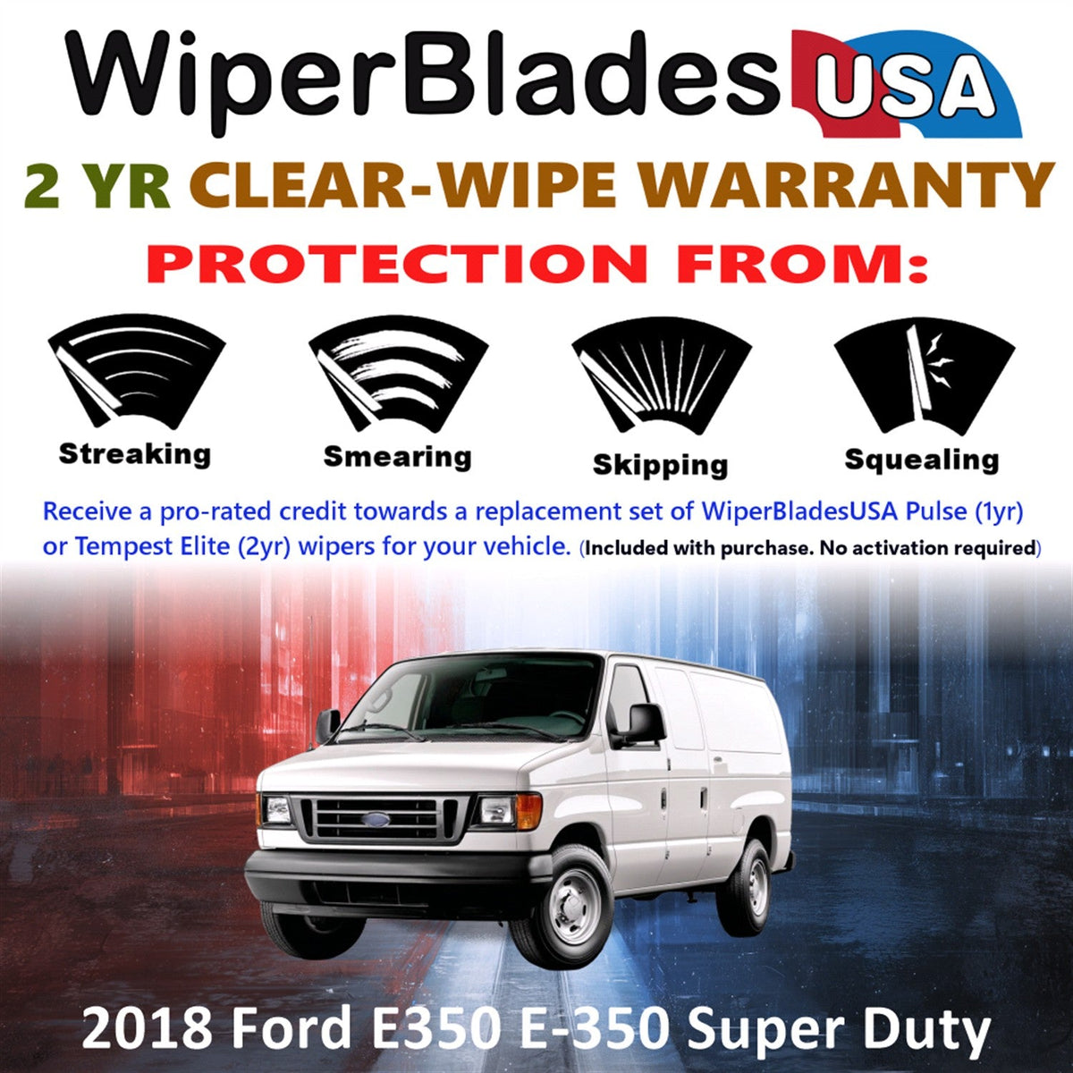2018 Ford E350 E-350 Super Duty Wiper Blades w/2yr Warranty (Set of 2) Wipers - Grab & Glow